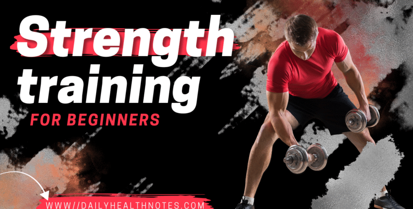 Strength Training for Beginners: A Step-by-Step Guide
