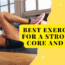 Best Exercises for a Stronger Core and Abs