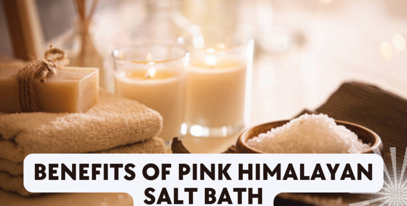 The Surprising Benefits of a Pink Himalayan Salt Bath: A Natural Wellness Ritual