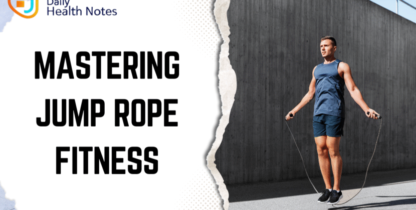 Mastering Jump Rope Fitness